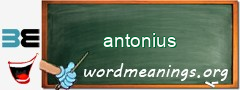 WordMeaning blackboard for antonius